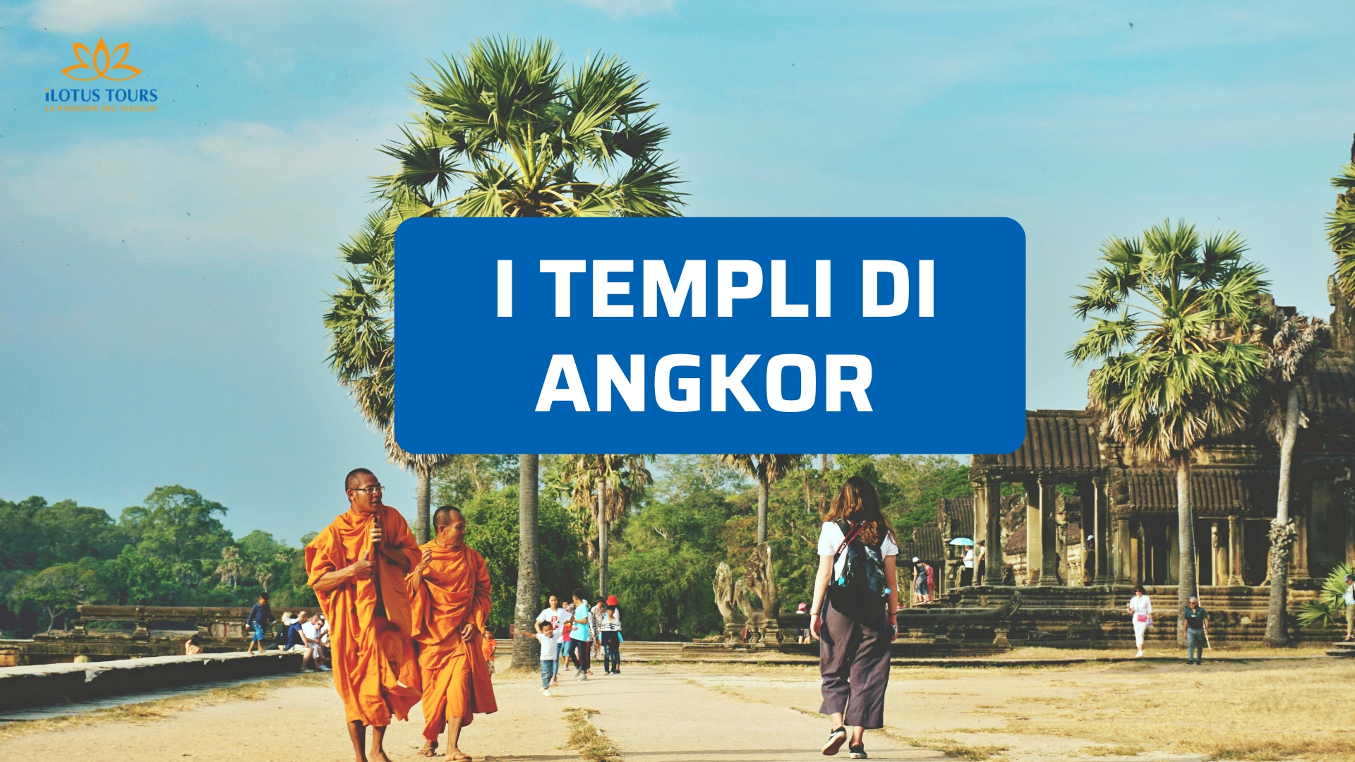 Templi Angkor Cambogia: viaggio tra storia millenaria e meraviglie nascoste