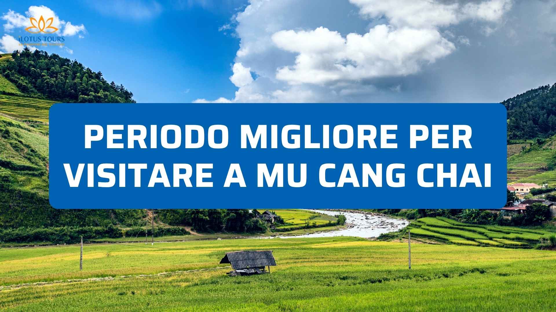 Il periodo migliore per visitare a Mu Cang Chai