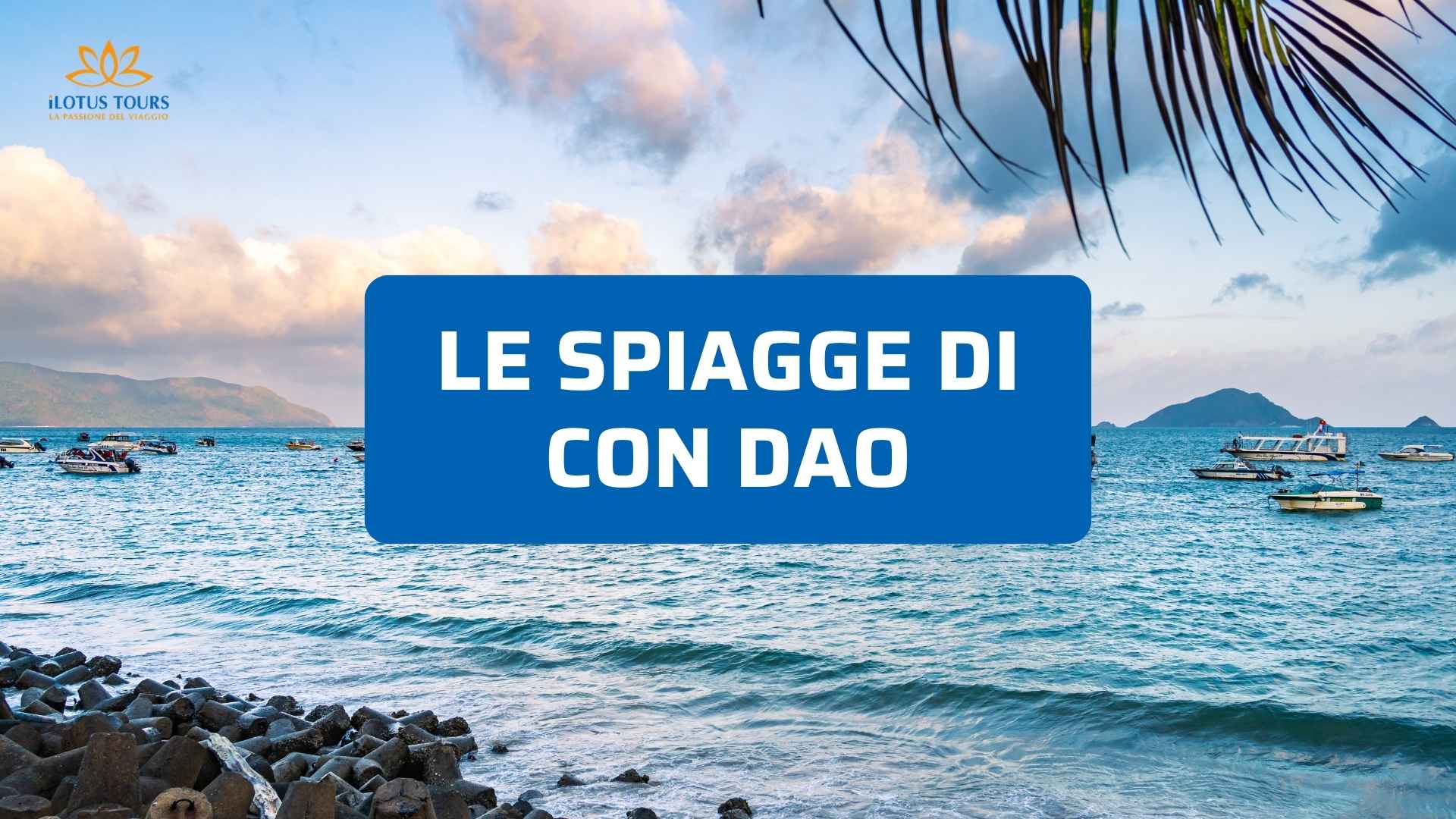 7 Spiagge più Belle di Con Dao da Scoprire