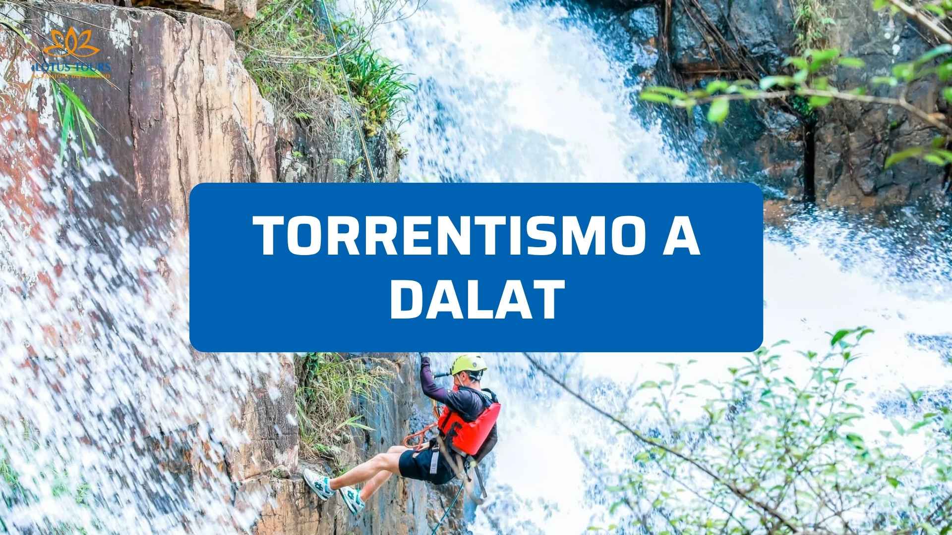 Torrentismo a Dalat: Guida all'Avventura Tra Cascate e Adrenalina in Vietnam