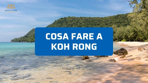Cosa fare a Koh Rong: mare cristallino e vita lenta