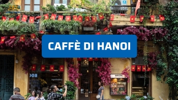 Caffè di Hanoi: esperienza autentica nel cuore del Vietnam