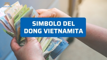 Simbolo del dong vietnamita: valore, storia e curiosità utili