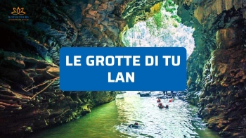 Le Grotte di Tu Lan 2026: trekking sotterraneo, nuoto in grotta e avventura nel Vietnam Centrale