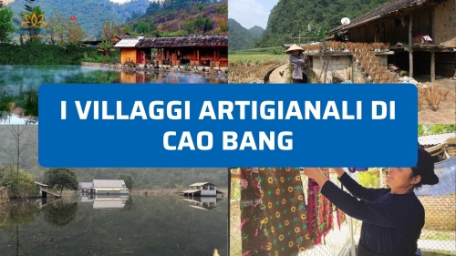 I 5 migliori villaggi artigianali di Cao Bang