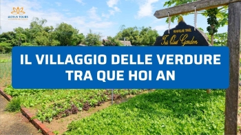 Cosa vedere nel villaggio delle verdure di Tra Que a Hoi An: guida completa 2026
