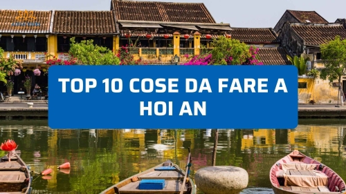 10 cose da fare a Hoi An di notte tra lanterne e street food