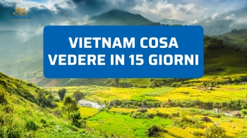 Vietnam cosa vedere in 15 giorni con un itinerario provato