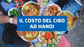 Costo del cibo ad Hanoi: quanto si spende davvero ogni giorno