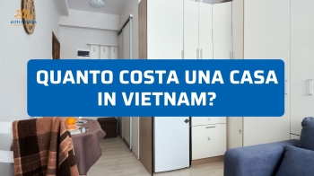 Quanto costa una casa in Vietnam? Prezzi reali e zone migliori
