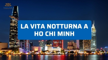 La vita notturna a Ho Chi Minh: dove uscire davvero la sera