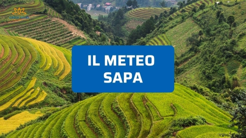 Meteo Sapa Vietnam: quando andare e cosa aspettarsi