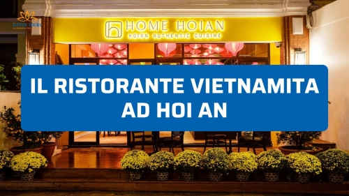 Ristorante vietnamita ad Hoi An: dove mangiare bene