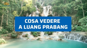 Luang Prabang: cosa vedere davvero in città e nei dintorni